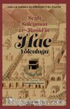 Şeyh Süleyman er-Raşid'in  Hac Yolculuğu
