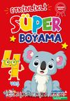 Etkinlikli Süper Boyama 4 Yaş
