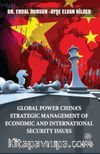 Global Power China’s Strategic Management Of Economic and Internaional Security Issues