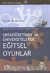 Ortaöğretimde ve Üniversitelerde Eğitsel Oyunlar