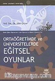 Ortaöğretimde ve Üniversitelerde Eğitsel Oyunlar