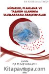 Mimarlık, Planlama ve Tasarım Alanında Uluslararası Araştırmalar