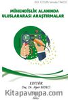 Mühendislik Alanında Uluslararası Araştırmalar