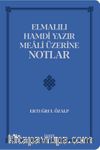 Elmalılı Hamdi Yazır Meali Üzerine Notlar