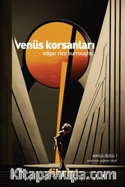Venüs Korsanları / Venüs Dizisi 1