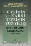 Devrimin ve Karşı Devrimin Yüz Yılı-3