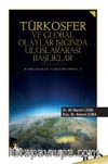 Türkosfer ve Global Olaylar Işığında Uluslararası Başlıklar