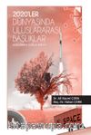 2020’ler Dünyasında Uluslararası Başlıklar