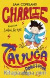 Charlie Tavuğa Dönüşüyor / Charlie Serisi 1
