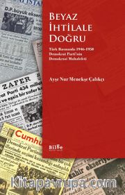 Beyaz İhtilale Doğru