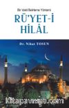 Bir Vakit Belirleme Yöntemi Rü’yet-i Hilal