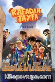 Rafadan Tayfa <br /> Göbeklitepe