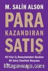 Para Kazandıran Satış-40 Yıllık İş Deneyiminden Süzülen 40 Satış Yönetimi Nosyonu