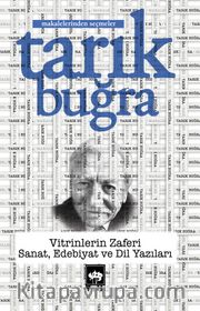 Vitrinlerin Zaferi <br /> Sanat, Edebiyat ve Dil Yazıları