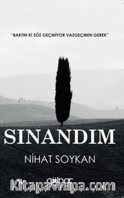 Sınandım