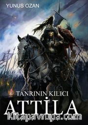 Tanrının Kılıcı Attila