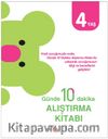Günde 10 Dakika Alıştırma Kitabı 4 Yaş