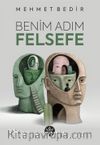 Benim Adım Felsefe