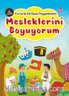 Kur’an’da Adı Geçen Peygamberlerin Mesleklerini Boyuyorum