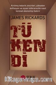 Tükendi <br /> Kırılmış Tedarik Zincirleri, Yükselen Enflasyon ve Siyasi İstikrarsızlık Nasıl Küresel Ekonomiyi Batırır?
