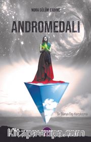 Andromedalı <br /> Bir Dünya Dışı Karşılaşma