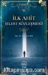 İlk Ahit & Elest Sözleşmesi