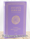 Feyzü'l Furkan Tefsirli Kur'an-ı Kerim Meali (Büyük Boy - İnce Cilt) (Lila)