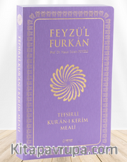 Feyzü'l Furkan Tefsirli Kur'an-ı Kerim Meali (Büyük Boy - İnce Cilt) (Lila)