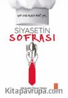 Şef Zeki Açıköz Anlatıyor: Siyasetin Sofrası
