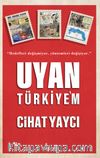 Uyan Türkiye’m