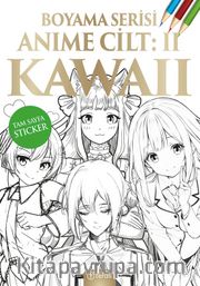 Anime Boyama Cilt II: Kawaii