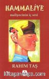 Hammaliye & Maliyecinin İç Sesi