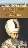 Osmanlı Tarihi ve Uygarlığı