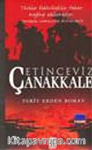 Çetin Ceviz Çanakkale