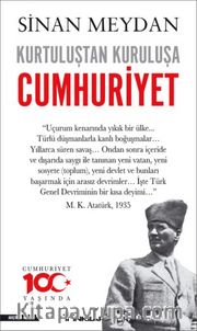 Kurtuluştan Kuruluşa Cumhuriyet