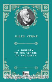 A Journey to the Centre of the Earth