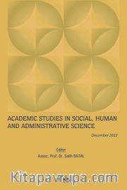 Academic Studies in Social, Human and Administrative Science / December 2022