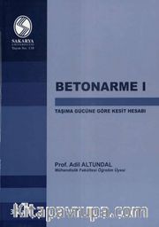 Betonarme 1 Taşıma Gücüne Göre Kesit Hesabı
