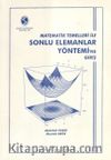 Matematik Temelleri ile Sonlu Elemanalar Yönetimi'ne Giriş