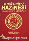 Esmaü'l Hüsna Hazinesi & Esmaü'l Hüsna'ya Göre Dualar