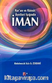 Kur'an ve Kainat Ayetleri Işığında İman (Kitabu't-Tevhid)