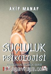 Suçluluk Psikolojisi