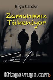 Zamanımız Tükeniyor