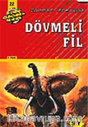Dövmeli Fil (22. Kitap)