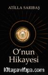 O’nun Hikayesi