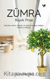 Zümra & Büyük Proje