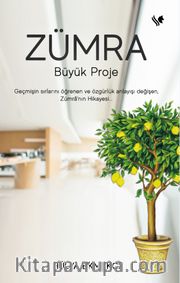 Zümra <br /> Büyük Proje