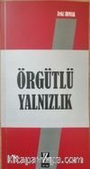 Örgütlü Yanlızlık
