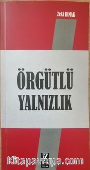Örgütlü Yanlızlık