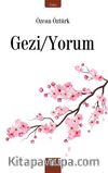Gezi/Yorum